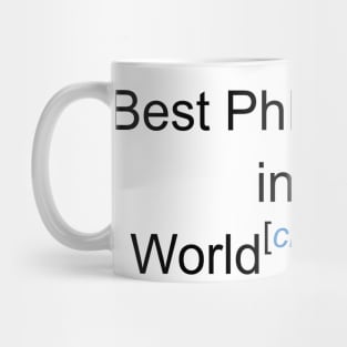 Best PhD Student in the World - Citation Needed! Mug